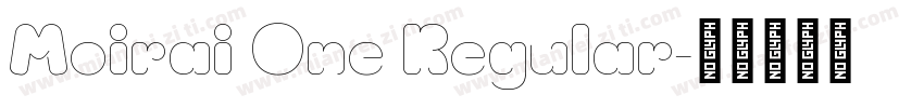 Moirai One Regular字体转换